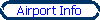 Airport Info